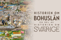 Fotocollage med bilder på huggen stenar, stenhuggeri och stenbyggnader. Logga med texten Historien om Bohuslän - en del av Historien om Sverige.