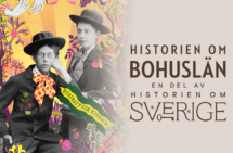 Fotocollage. Två kvinnor i hatt och kostym. Logga med texten Historien om Bohuslän - en del av historien om Sverige.